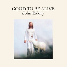 John Baldry- Good to be alive